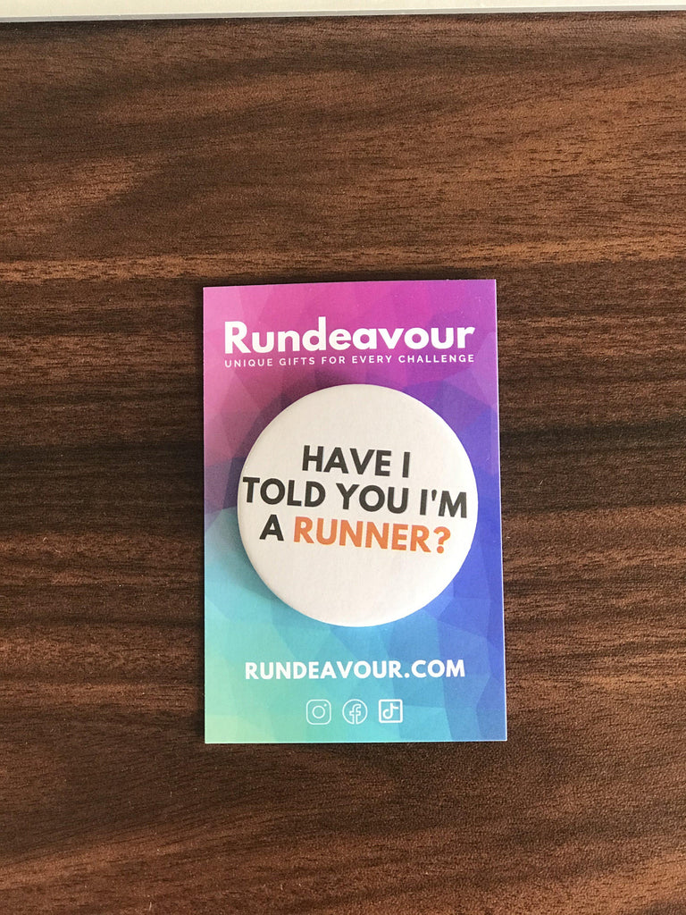 Badges for Runners | Have I Told You I'm A Runner? | Great for Race Bibs
