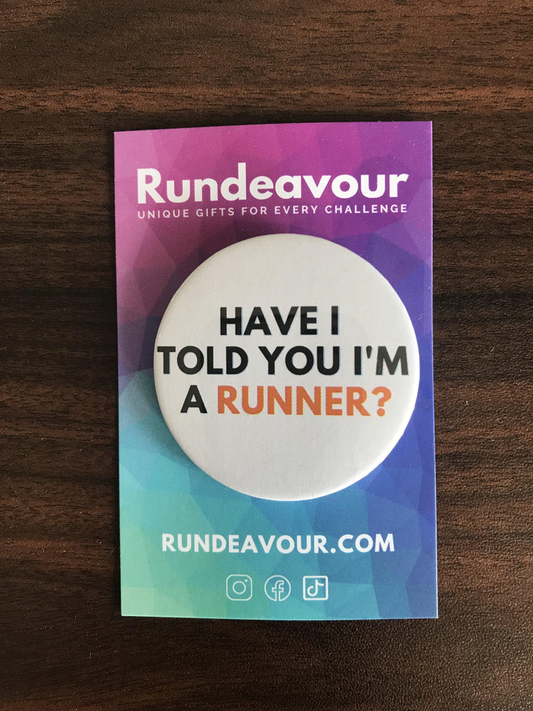 Badges for Runners | Have I Told You I'm A Runner? | Great for Race Bibs